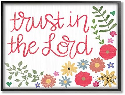 Vjerujte Gospodu vjerska kaligrafija slatki cvjetovi, dizajn Stephanie Dicks
