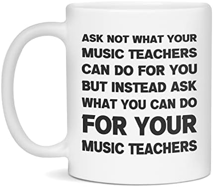 Smiješan sarcastic poklon za nastavnike muzike ne pitaju, 15-uncu bijelo