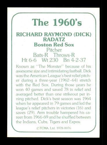 Dick Radatz AUTOGREGE 1978 TCMA kartica 76 Boston Red Sox SKU 171939 - bejzbol ploče sa autogramiranim