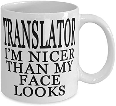 Prevodilac sam lepši nego što mi izgleda lice-Prevodilac 11 ili 15oz šolja za kafu - smešno za Prevodioca
