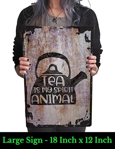 OS Gear Smiješan veliki zidni metalni znak je moj duh životinjski čajnik čajnik strip Earlgrey