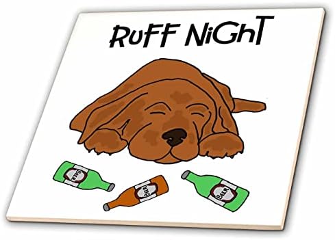 3drose smiješna slatka mamurna spava štene pas Ruff Noć Pun pivo za piće-pločice