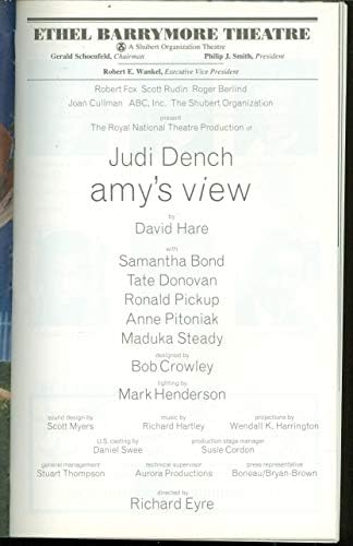 Amy's View, Broadway Playbill + Judi Dench, Samantha Bond, Tate Donovan, Ronald Pickup, Anne