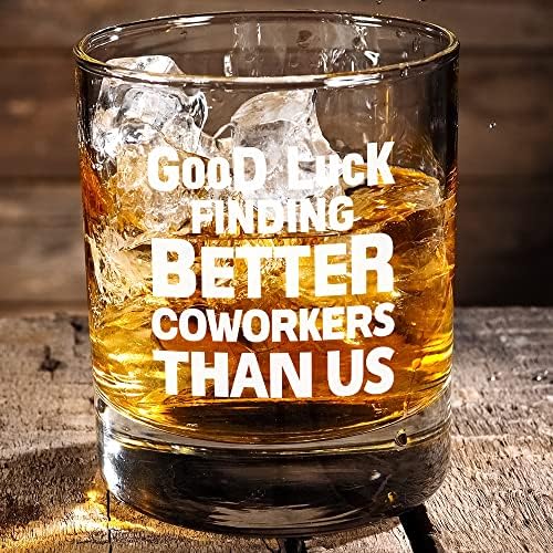 Sretno u pronalaženju boljih saradnika od nas-sarkastičan najbolji saradnik BFF poklon – smiješni poklon za odlazak ili odlazak za šefove muškarce i žene - 11 Oz Bourbon Scotch Whisky cup Glass