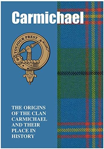I Luv Ltd Carmichael portikla Kratka povijest porijekla škotskog klana