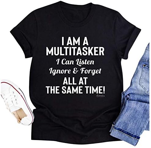 Ja Sam Multitasker T-Shirt Žene Funny Pismo Print Posada Vrat Tops Ljeto Kratki Rukav Majice Odmor Casual
