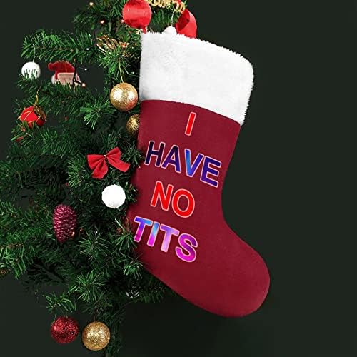 Nemam sise Božićne čarape Viseće čarape Ispis Xmas Tree Kamin Dekoracije