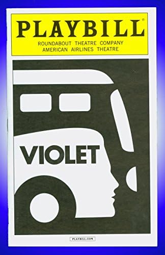 Violet, Broadway playbill + Sutton Foster, Annie Golden, Alexander Gemignani, Ben Davis