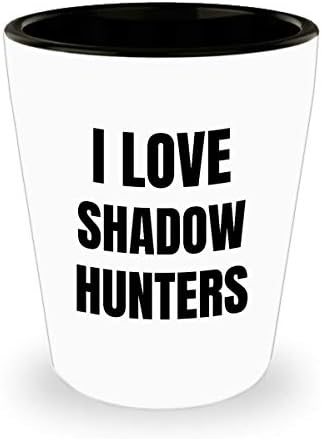 Volim Shadowhunters Shot Glass Shotglass Funny poklon ideja za alkohol Lover alkohol 1.5 Oz