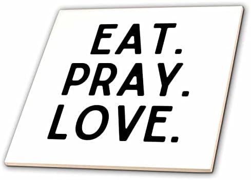 3drose Eat Pray love biblijski stih poklon za prijatelja-Tiles