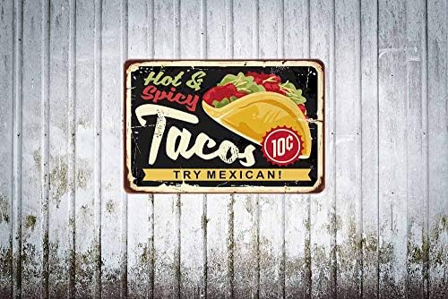 Swono Meksički Tacos Limeni znakovi,vruća i začinjena meksička kuhinja sa ukusnim Taco na tamnoj pozadini